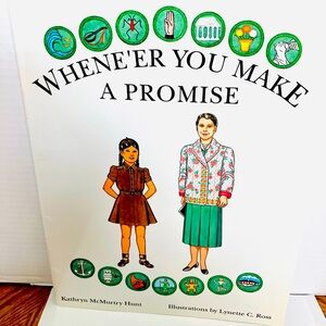 Girl Scouts Whene’er You Make A Promise Paper Doll History GS Uniform Book 1996